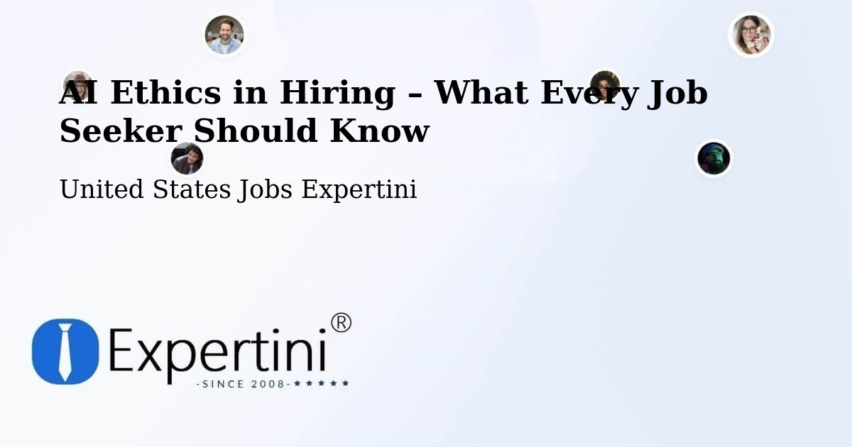 AI Ethics in Recruitment & Hiring – Fairmount - Fairmount, United States Jobs Expertini