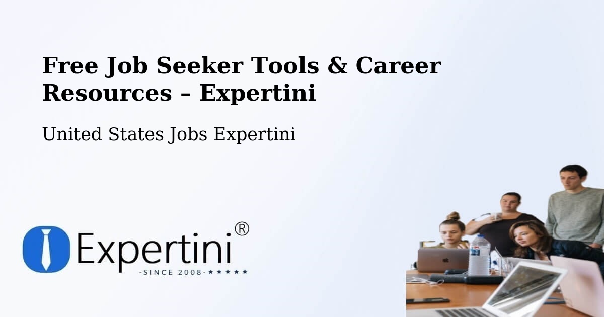 Free Job Seeker Tools & Career Resources – Fairmount - Fairmount, United States Jobs Expertini